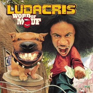 Ludacris ‎– Word Of Mouf