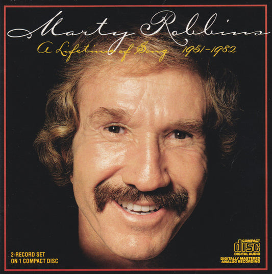 Marty Robbins ‎– A Lifetime Of Song 1951-1982