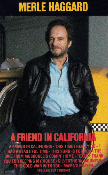 Merle Haggard ‎– A Friend In California