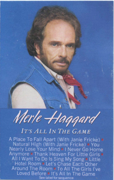 Merle Haggard ‎– It's All In The Game