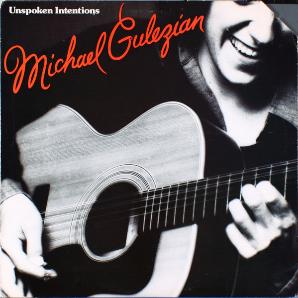 Michael Gulezian ‎– Unspoken Intentions