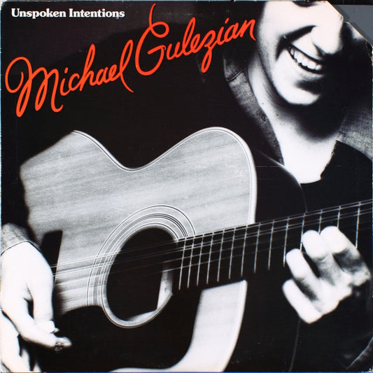 Michael Gulezian ‎– Unspoken Intentions