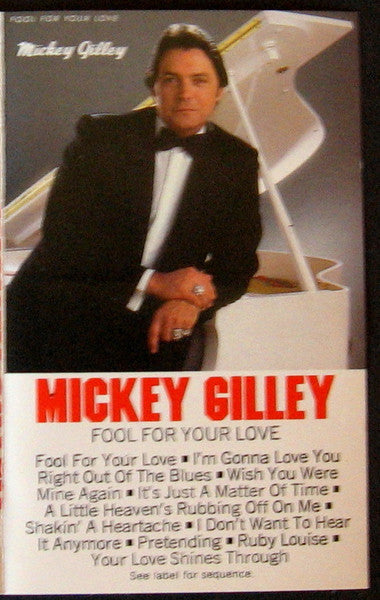 Mickey Gilley ‎– Fool For Your Love