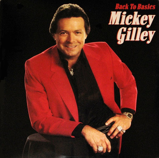 Mickey Gilley ‎– Back To Basics