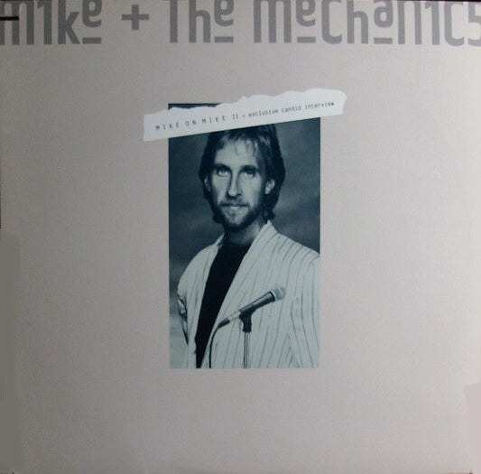Mike + The Mechanics ‎– Mike On Mike II - Exclusive Candid Interview