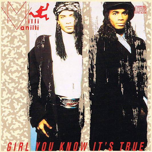 Milli Vanilli ‎– Girl You Know It's True
