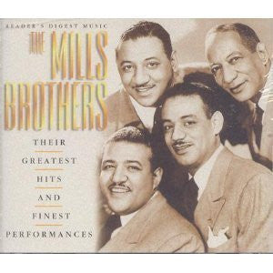 The Mills Brothers ‎– Their Greatest Hits And Finest Performances