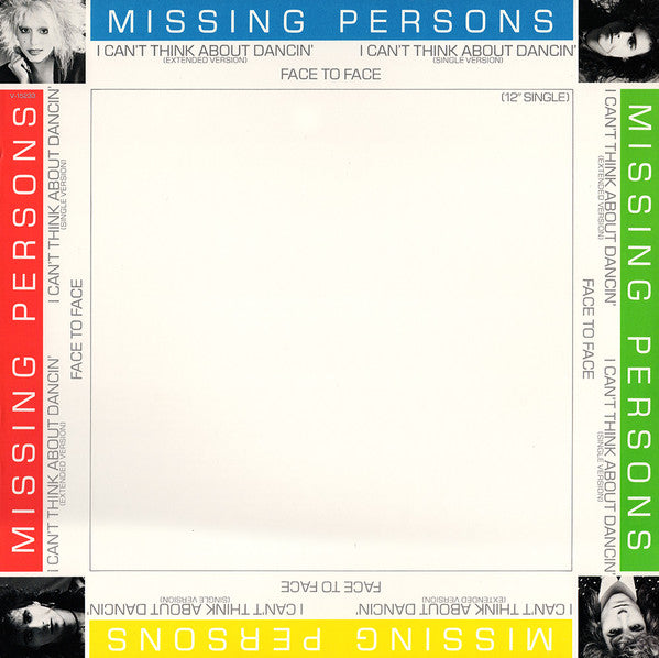 Missing Persons ‎– I Can't Think About Dancin'