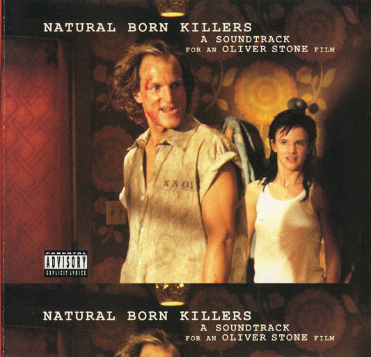 Various ‎– Natural Born Killers (A Soundtrack For An Oliver Stone Film)