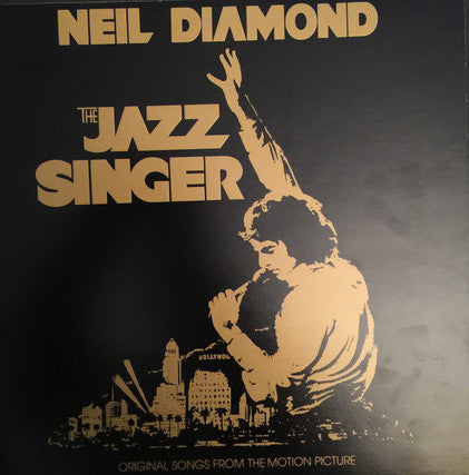 Neil Diamond ‎– The Jazz Singer (Original Songs From The Motion Picture)