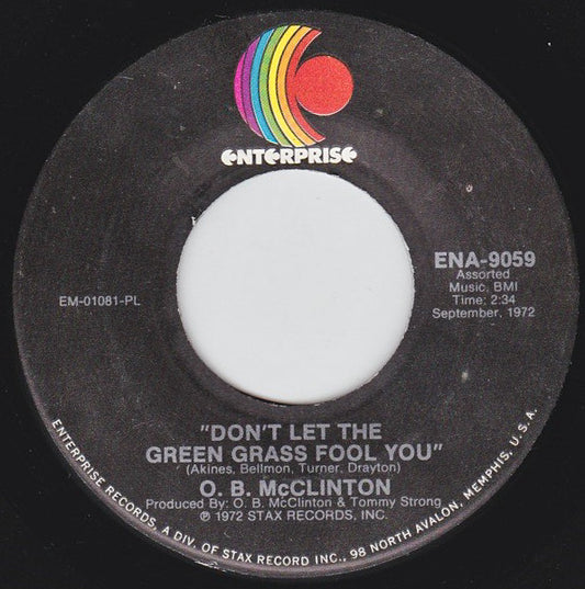 O.B. McClinton ‎– Don't Let The Green Grass Fool You