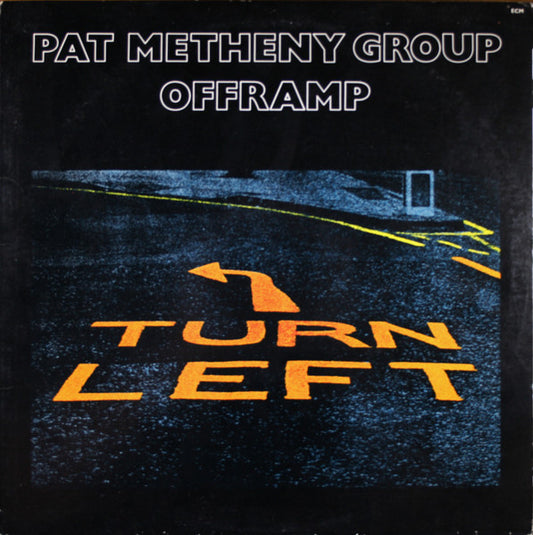 Pat Metheny Group ‎– Offramp