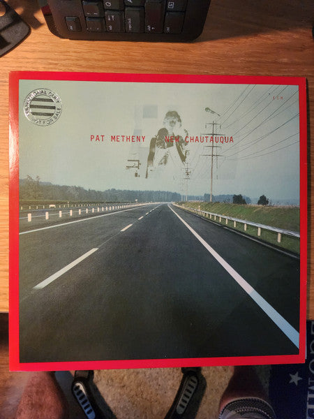 Pat Metheny ‎– New Chautauqua