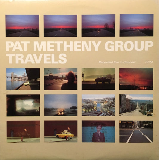 Pat Metheny Group ‎– Travels