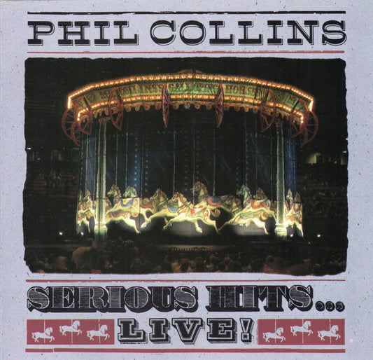 Phil Collins ‎– Serious Hits...Live!