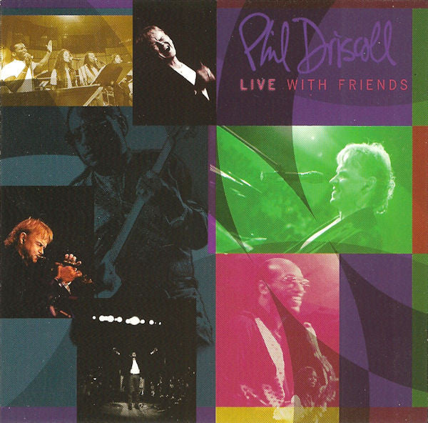 Phil Driscoll ‎– Live! With Friends