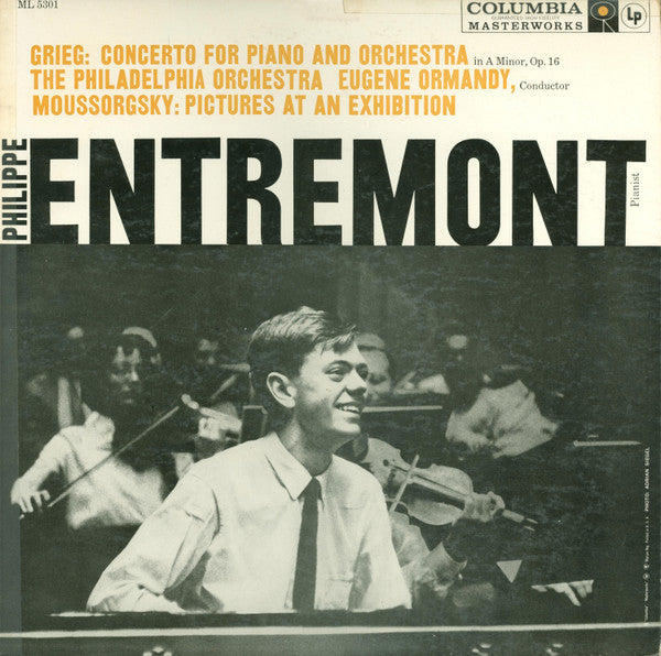 Grieg : Philippe Entremont, The Philadelphia Orchestra, Eugene Ormandy / Moussorgsky : Philippe Entremont ‎– Concerto For Piano And Orchestra In A Minor, Op. 16 / Pictures At An Exhibition