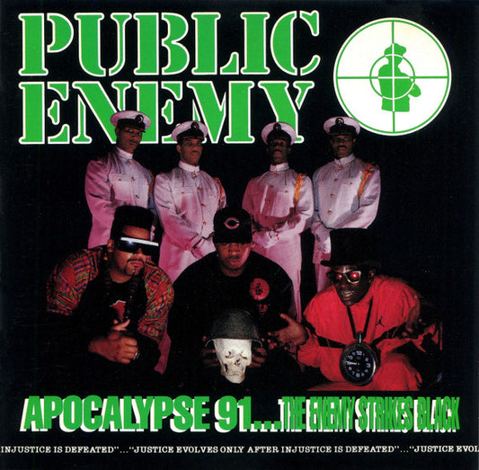 Public Enemy ‎– Apocalypse 91...The Enemy Strikes Black