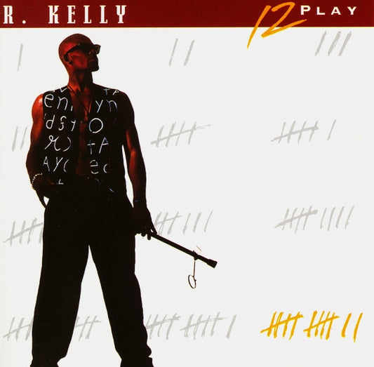 R. Kelly ‎– 12 Play