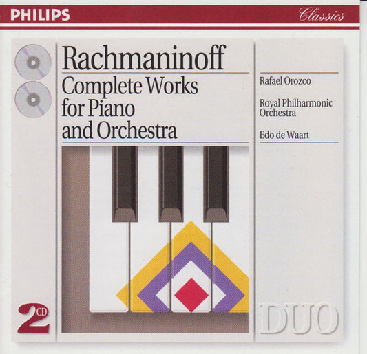 Rachmaninoff - Rafaël Orozco, Royal Philharmonic Orchestra, Edo de Waart ‎– Complete Works for Piano and Orchestra