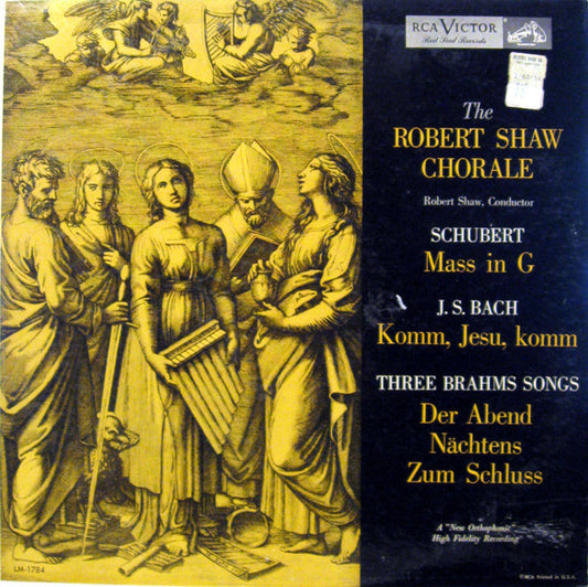 The Robert Shaw Chorale Sings Schubert - Bach - Brahms
