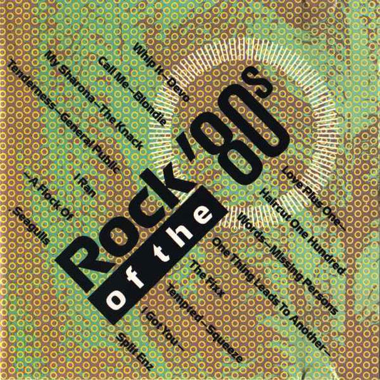 Various ‎– Rock Of The '80s