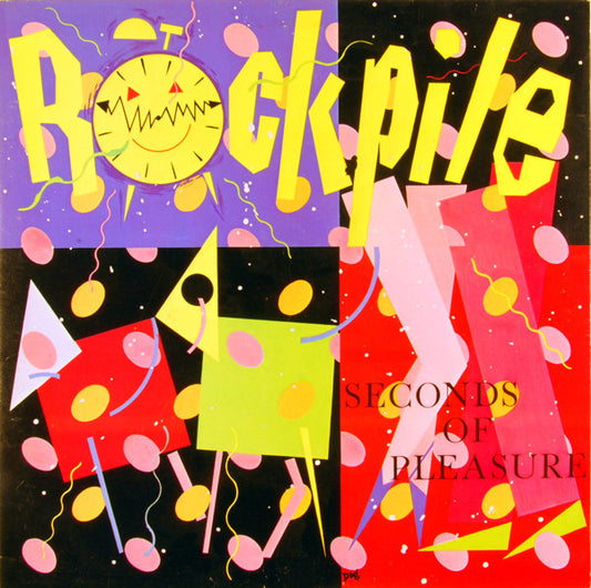 Rockpile ‎– Seconds Of Pleasure