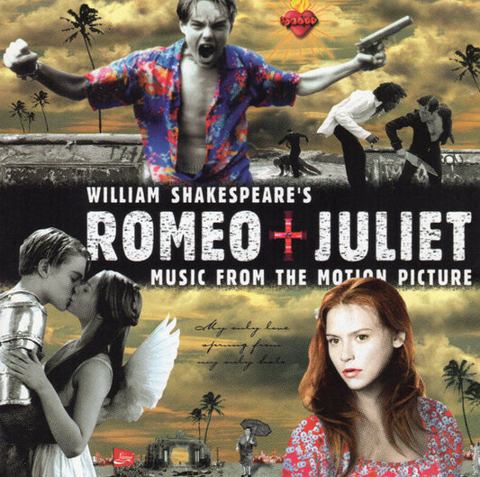 Various ‎– William Shakespeare's Romeo + Juliet (Music From The Motion Picture)