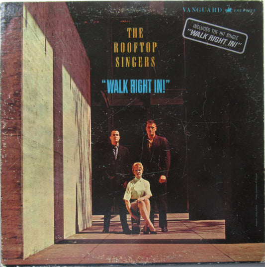 The Rooftop Singers ‎– "Walk Right In"