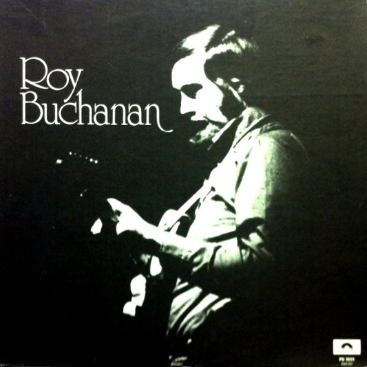 Roy Buchanan ‎– Roy Buchanan