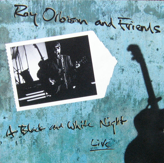 Roy Orbison And Friends ‎– A Black And White Night Live
