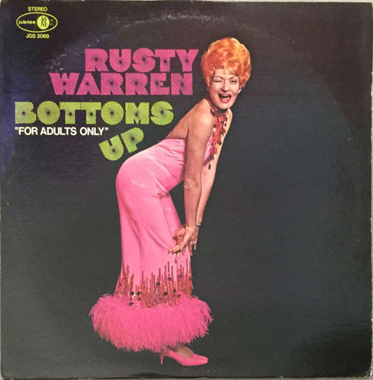 Rusty Warren ‎– Bottoms Up