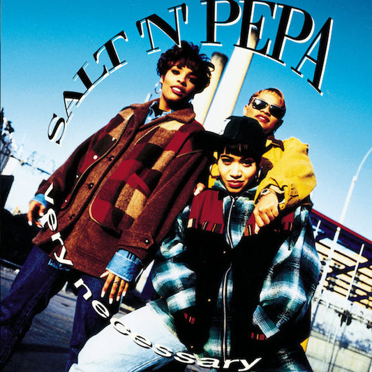 Salt 'N' Pepa ‎– Very Necessary