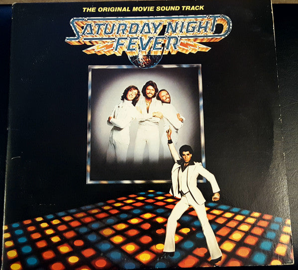 Various ‎– Saturday Night Fever (The Original Movie Sound Track)