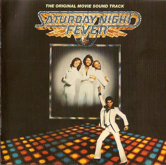 Various ‎– Saturday Night Fever (The Original Movie Sound Track)
