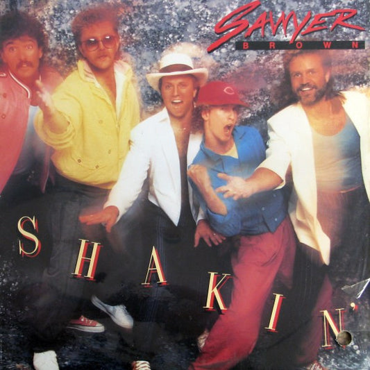 Sawyer Brown ‎– Shakin'