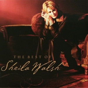 Sheila Walsh ‎– The Best Of Sheila Walsh