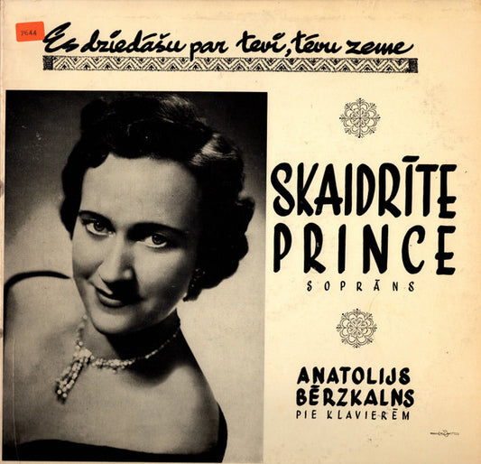 Skaidrīte Prince, Anatolijs Bērzkalns ‎– Es Dziedāšu Par Tevi, Tēvu Zeme = I Will Sing For You, Fatherland