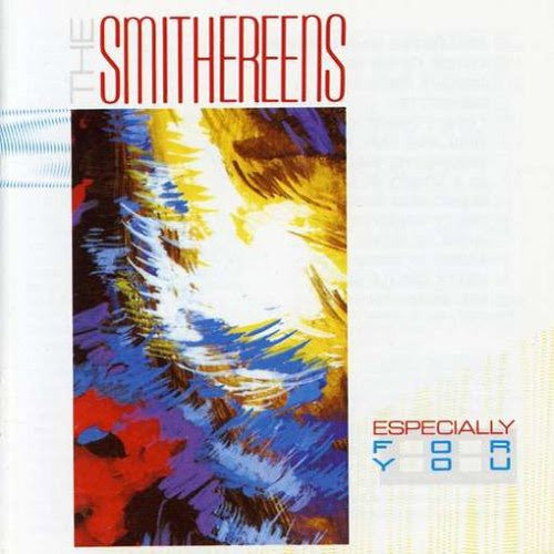 The Smithereens ‎– Especially For You