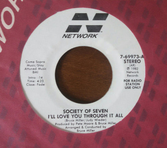 Society Of Seven ‎– I'll Love You Through It All / I'll Love You Through It All