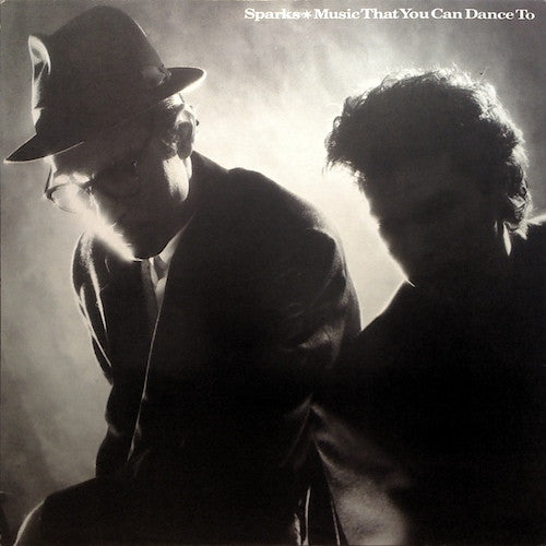 Sparks ‎– Music That You Can Dance To