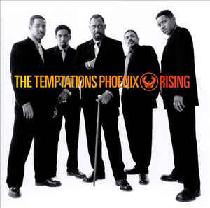 The Temptations ‎– Phoenix Rising