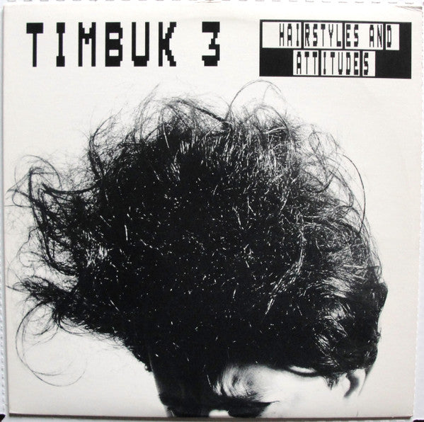 Timbuk 3 ‎– Hairstyles And Attitudes