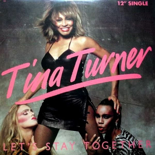 Tina Turner ‎– Let's Stay Together / I Wrote A Letter