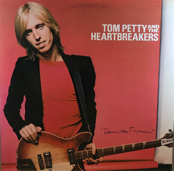 Tom Petty And The Heartbreakers ‎– Damn The Torpedoes