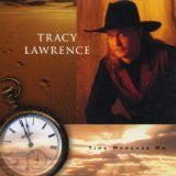Tracy Lawrence ‎– Time Marches On