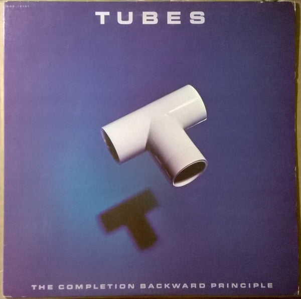 Tubes ‎– The Completion Backward Principle