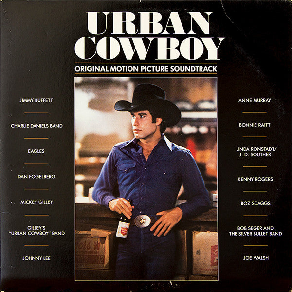 Various ‎– Urban Cowboy (Original Motion Picture Soundtrack)