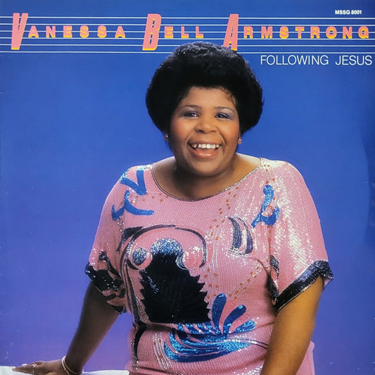Vanessa Bell Armstrong – Following Jesus