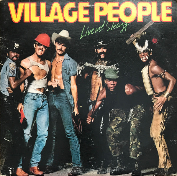 Village People ‎– Live And Sleazy